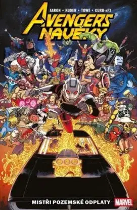 Avengers navěky 1: Mistři pozemské odplaty - Jason Aaron, Jim Towey
