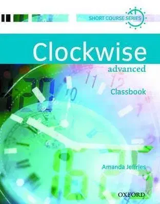 Clockwise Advanced Classbook - Heather Potten