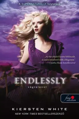 Endlessly - Végtelenül - Természetfölötti 3. - Kiersten Whiteová