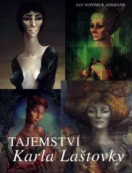 Tajemství Karla Laštovky - Jan Assmann