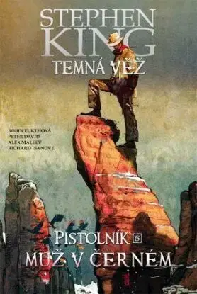 Temná věž - Pistolník: Muž v černém - Stephen King, Robin Furth, David Peter