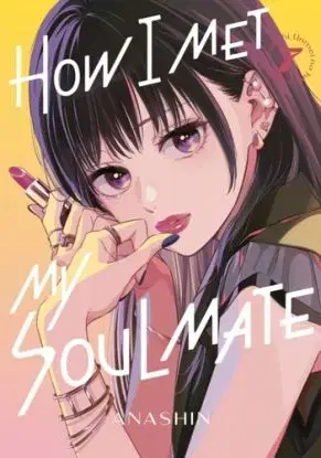 How I Met My Soulmate 7 - Anashin