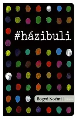 házibuli - Noémi Bogyó