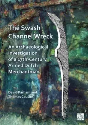 The Swash Channel Wreck - David Parham, Thomas Cousins