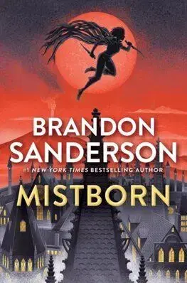 The Mistborn - Brandon Sanderson