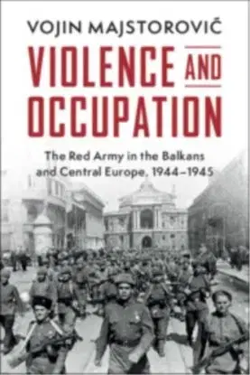 Violence and Occupation - Vojin Majstorovic
