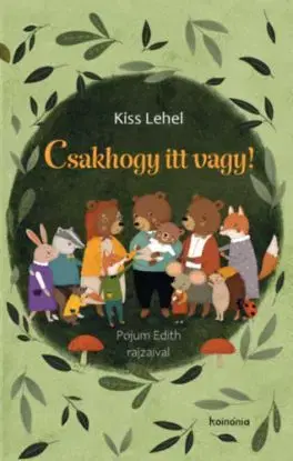 Csakhogy itt vagy! - Lehel Kiss