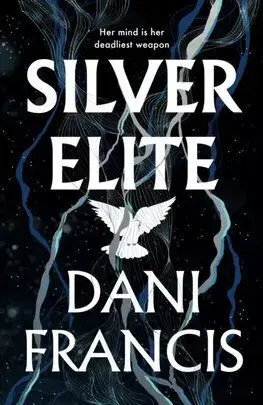 Silver Elite - Dani Francis