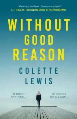 Without Good Reason - Colette Lewis