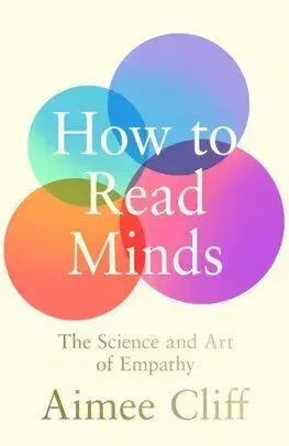 How to Read Minds - Aimee Cliff