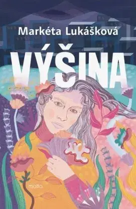 Výšina - Markéta