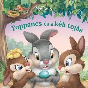 Disney Nyuszik - Toppancs és a kék tojás - Laura Driscollová