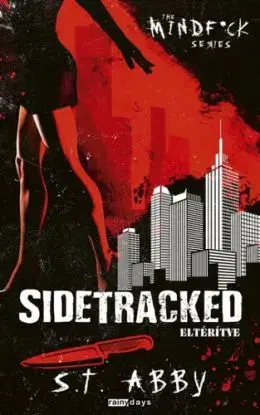 Sidetracked - Eltérítve - S.T. Abby