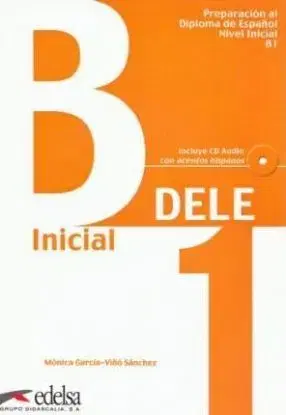 DELE Inicial B1 + CD - J. R. Garber, Sánchez Viňó