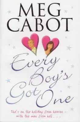 Every Boys Got One - Meg Cabot