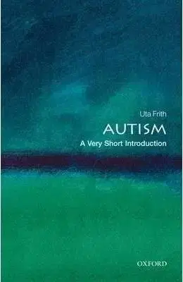 Autism: A Very Short Introduction