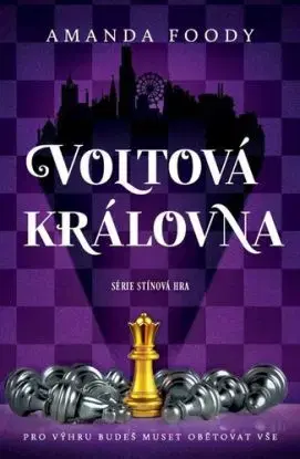 Voltová královna - Amanda Foody