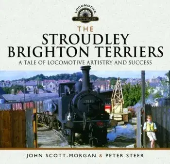 The Stroudley Brighton Terriers - John Scott-Morgan, Peter Steer