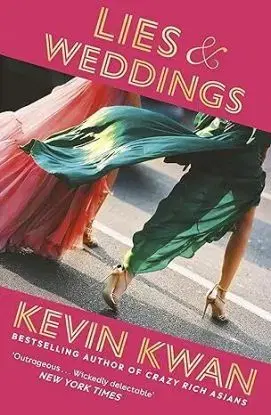 Lies and Weddings - Kwan Kevin