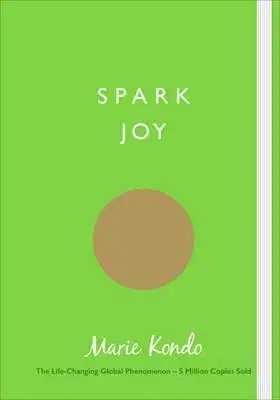 Spark Joy - Marie Kondo