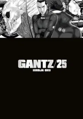 Gantz 25 - Oku Hiroja, Oku Hiroja