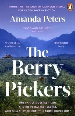 The Berry Pickers - Amanda Peters