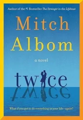 Twice - Mitch Albom