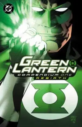 Green Lantern Compendium One: Rebirth - Ethan Van Sciver, Geoff Johns