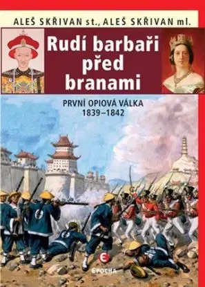 Rudí barbaři před branami - Aleš Skřivan