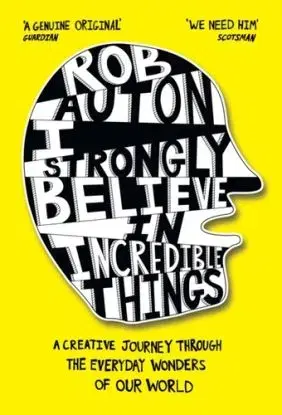 I STRONGLY BELIEVE IN INCRE PB - Rob Auton