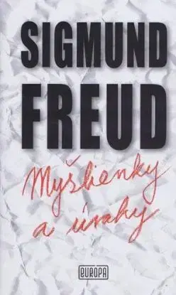 Myšlienky a úvahy - Sigmund Freud