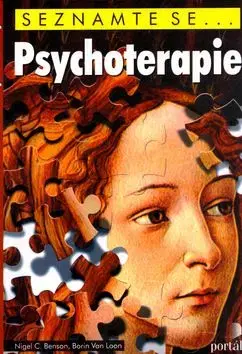 Psychoterapie - Nigel C. Benson, Nigel C. Benson, Borin Van Loon