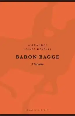 Baron Bagge - Lernet Holenia Alexander