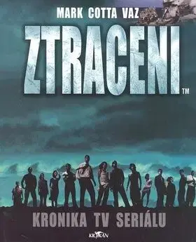 Ztraceni Kronika TV seriálu - Mark Cotta Vaz