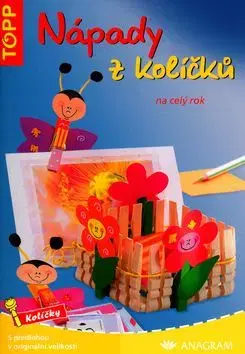 Nápady z kolíčků na celý rok - Gudrun Schmitt