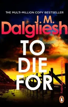 To Die For - J M Dalgliesh