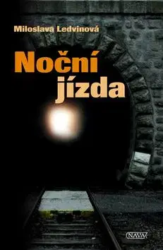 Noční jízda - Miloslava Ledvinova