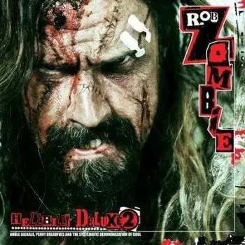 Zombie Rob - Hellbilly Deluxe 2 LP - Rob Zombie