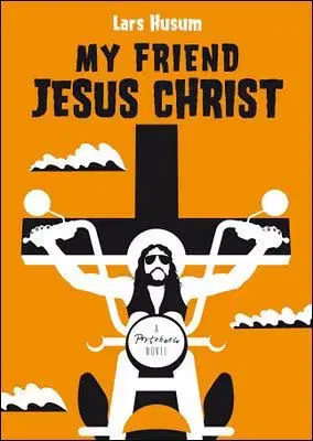 My Friend Jesus Christ - Lars Husum