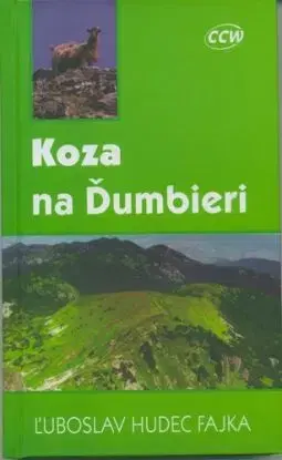 Koza na Ďumbieri - Ľuboslav Hudec Fajka