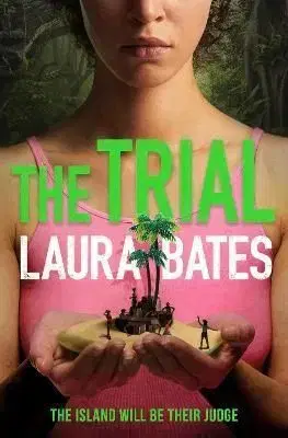 Trial - Laura Bates