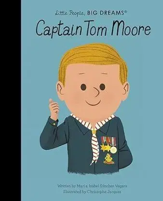 Captain Tom Moore - Maria Isabel Sanchez Vegara, Christopher Jacques