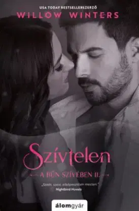 A bűn szívében 2: Szívtelen - Willow Winters