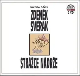 Zdeněk Svěrák Strážce nádrže (Audiokniha) - Zdeněk Svěrák