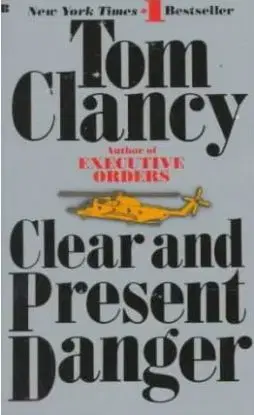 Clear and Present Danger (US Edition) - Tom Clancy