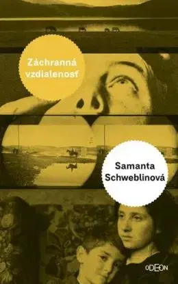 Záchranná vzdialenosť - Samantha Schweblin