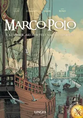 Marco Polo - D. Convard, É. Adam