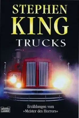 Trucks (nemecky) - Stephen King