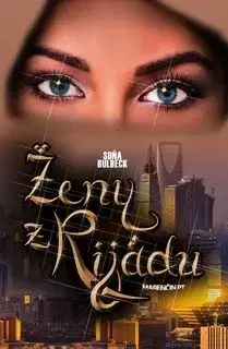 Ženy z Rijádu - 2. vydanie - Soňa Bulbeck