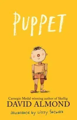 Puppet - David Almond, Lizzy Stewart